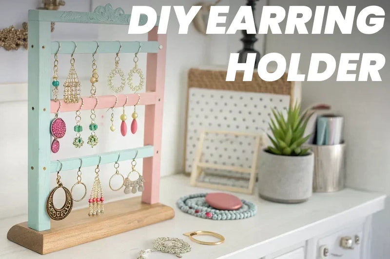 DIY Earring Holder: Organize Your Jewelry with Style