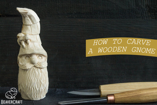 How to carve a wooden gnome: detailed guide how to whittle a gnome