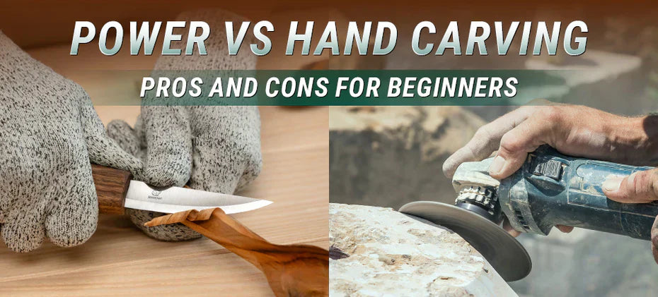 Power vs Hand Carving: Pros and Cons for Beginners