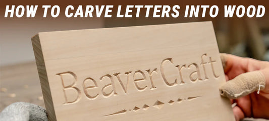 How to Carve Letters Into Wood: A Beginner's Guide