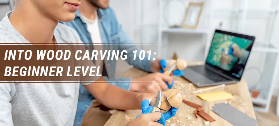 Into Wood Carving 101: Beginner Level – BeaverCraft Tools