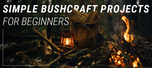 Simple Bushcraft Projects for Beginners
