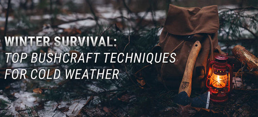 Winter Survival: Top Bushcraft Techniques for Cold Weather