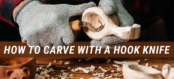 How to Carve with a Hook Knife?